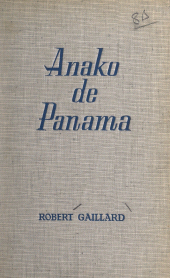 E-book, Les aventures de Jacques Mervel : Anako de Panama, Fleuve Éditions (réédition numérique FeniXX)