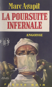 E-book, La poursuite infernale, Fleuve Éditions (réédition numérique FeniXX)