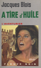 eBook, À tire d'huile, Fleuve Éditions (réédition numérique FeniXX)