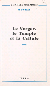 E-book, Le verger, le Temple et la cellule : Essai sur la sensualité dans les oeuvres de mystique religieuse, Istra (réédition numérique FeniXX)