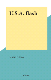 E-book, U.S.A. flash, Julliard (réédition numérique FeniXX)
