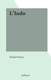 E-book, L'Indo, Julliard (réédition numérique FeniXX)