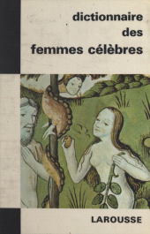 E-book, Dictionnaire des femmes célèbres, Larousse (réédition numérique FeniXX)