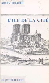 eBook, L'Île de la Cité, Les Éditions de Minuit (réédition numérique FeniXX)