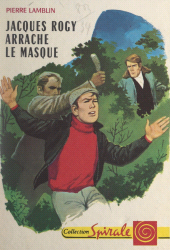 E-book, Jacques Rogy arrache le masque, Nathan (réédition numérique FeniXX)