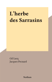 E-book, L'herbe des Sarrasins, Nathan (réédition numérique FeniXX)