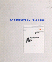 E-book, La conquête du pôle Nord, Nathan (réédition numérique FeniXX)