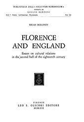 E-book, Florence and England : essays on cultural relations in the second half of the Eighteenth century, Moloney, Brian, L.S. Olschki