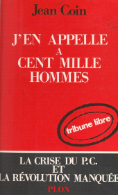 eBook, J'en appelle à cent mille hommes, Plon (réédition numérique FeniXX)