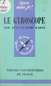 eBook, Le gyroscope et ses applications, Presses universitaires de France (réédition numérique FeniXX)