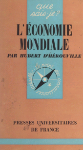 E-book, L'économie mondiale, Presses universitaires de France (réédition numérique FeniXX)