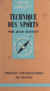 E-book, Technique des sports, Presses universitaires de France (réédition numérique FeniXX)