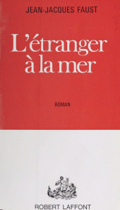 E-book, L'étranger à la mer, Robert Laffont (réédition numérique FeniXX)