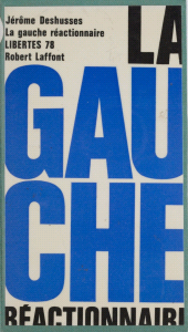 E-book, La gauche réactionnaire, Robert Laffont (réédition numérique FeniXX)