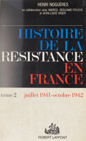 E-book, Histoire de la Résistance en France (2) : L'armée de l'ombre : juillet 1941-octobre 1942, Robert Laffont (réédition numérique FeniXX)