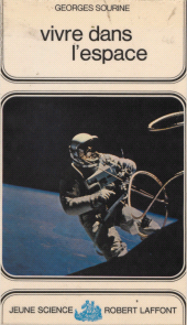 E-book, Vivre dans l'espace, Robert Laffont (réédition numérique FeniXX)