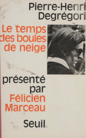 E-book, Le temps des boules de neige, Seuil (réédition numérique FeniXX)