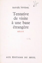 E-book, Tentative de visite à une base étrangère, Seuil (réédition numérique FeniXX)