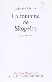 E-book, La fontaine de Skopelos, Seuil (réédition numérique FeniXX)
