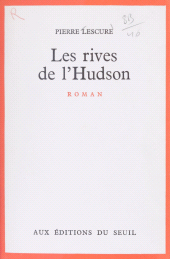 E-book, Les rives de l'Hudson, Seuil (réédition numérique FeniXX)