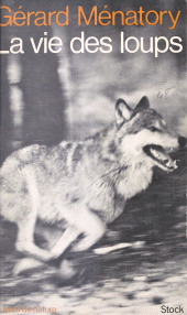 E-book, La vie des loups, Stock (réédition numérique FeniXX)
