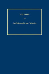 eBook, Œuvres complètes de Voltaire (Complete Works of Voltaire) 59 : La Philosophie de l'histoire, Voltaire, Voltaire Foundation