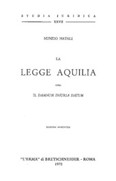 E-book, La legge Aquilia ossia il damnum iniuria datum, "L'Erma" di Bretschneider