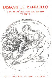 E-book, Disegni di Raffaello e di altri italiani del Museo di Lille, L.S. Olschki