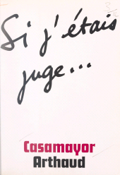 E-book, Si j'étais juge..., Arthaud (réédition numérique FeniXX)