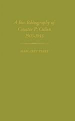 eBook, A Bio-Bibliography of Countee P. Cullen, 1903-1946, Bloomsbury Publishing