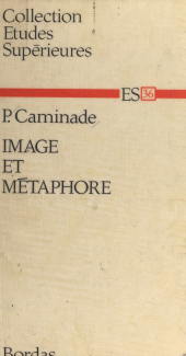 E-book, Image et métaphore : Un problème de poétique contemporaine, Bordas (réédition numérique FeniXX)