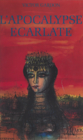 E-book, L'apocalypse écarlate, Calmann-Lévy (réédition numérique FeniXX)