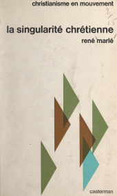 E-book, La singularité chrétienne, Casterman (réédition numérique FeniXX)