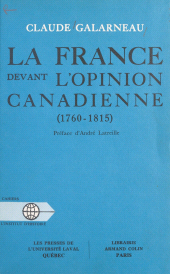 E-book, La France devant l'opinion canadienne : 1760-1815, Armand Colin (réédition numérique FeniXX)