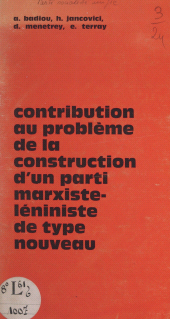 eBook, Contribution au problème de la construction d'un parti marxiste-léniniste de type nouveau, La Découverte (réédition numérique FeniXX)