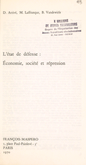 eBook, L'État de défense : Économie, société et répression, La Découverte (réédition numérique FeniXX)