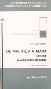E-book, De Malthus à Marx : L'histoire aux mains des logiciens, Dunod (réédition numérique FeniXX)