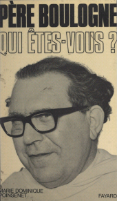 eBook, Père Boulogne, qui êtes-vous ?, Fayard (réédition numérique FeniXX)