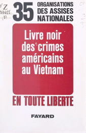 E-book, Livre noir des crimes américains au Vietnam, Fayard (réédition numérique FeniXX)