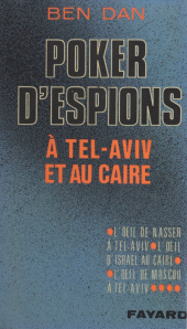 E-book, Poker d'espions : À Tel-Aviv et au Caire, Fayard (réédition numérique FeniXX)