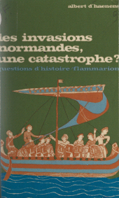 E-book, Les invasions normandes, une catastrophe ?, Flammarion (réédition numérique FeniXX)