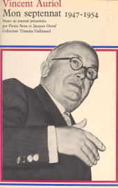 E-book, Mon septennat, 1947-1954 : Notes de journal, Gallimard (réédition numérique FeniXX)