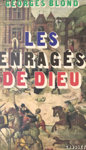 E-book, Les enragés de Dieu : Catholiques et protestants : quatre siècles de fanatisme, Grasset (réédition numérique FeniXX)