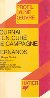 E-book, Journal d'un curé de campagne, Bernanos : Analyse critique, Hatier (réédition numérique FeniXX)