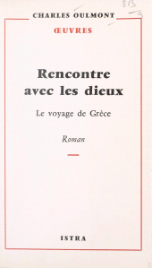 E-book, Rencontre avec les dieux : Le voyage de Grèce, Istra (réédition numérique FeniXX)