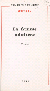 E-book, La femme adultère, Istra (réédition numérique FeniXX)
