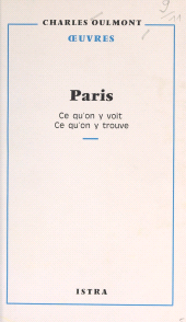 E-book, Paris, ce qu'on y voit, ce qu'on y trouve, Istra (réédition numérique FeniXX)