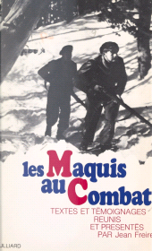E-book, Les maquis au combat : Textes et témoignages, Julliard (réédition numérique FeniXX)