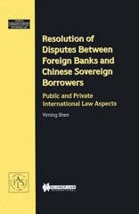 eBook, Resolution of Disputes Between Foreign Banks and Chinese Sovereign Borrowers, Wolters Kluwer