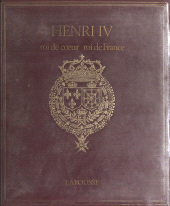 E-book, Henri IV : Roi de coeur, roi de France, Larousse (réédition numérique FeniXX)